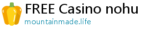 FREE Casino nohu